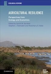 Agricultural Resilience: Perspectives from Ecology and Economics, Agricultural Resilience: Perspectives from Ecology and Economics cena un informācija | Sociālo zinātņu grāmatas | 220.lv