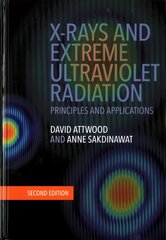 X-Rays and Extreme Ultraviolet Radiation: Principles and Applications 2nd Revised edition cena un informācija | Sociālo zinātņu grāmatas | 220.lv