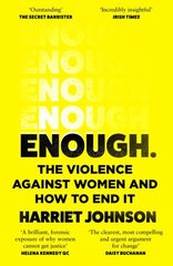 Enough: The Violence Against Women and How to End it cena un informācija | Sociālo zinātņu grāmatas | 220.lv