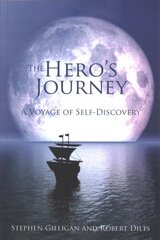 Hero's Journey: A Voyage of Self Discovery cena un informācija | Pašpalīdzības grāmatas | 220.lv