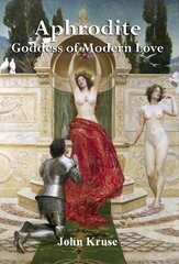 Aphrodite Goddess of Modern Love cena un informācija | Pašpalīdzības grāmatas | 220.lv