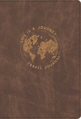 Life Is a Journey Travel Journal цена и информация | Самоучители | 220.lv