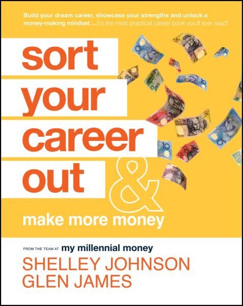 Sort Your Career Out - And Make More Money цена и информация | Pašpalīdzības grāmatas | 220.lv