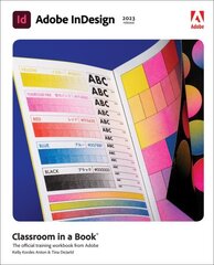 Adobe InDesign Classroom in a Book (2023 Release) cena un informācija | Ekonomikas grāmatas | 220.lv