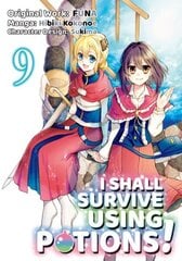 I Shall Survive Using Potions (Manga) Volume 9 cena un informācija | Fantāzija, fantastikas grāmatas | 220.lv