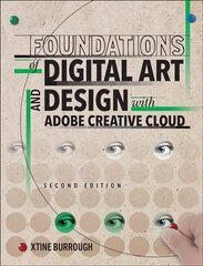 Foundations of Digital Art and Design with Adobe Creative Cloud 2nd edition цена и информация | Книги по экономике | 220.lv