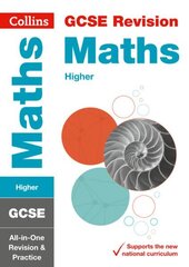 GCSE 9-1 Maths Higher All-in-One Complete Revision and Practice: Ideal for Home Learning, 2023 and 2024 Exams edition, GCSE Maths Higher Tier All-in-One Revision and Practice cena un informācija | Grāmatas pusaudžiem un jauniešiem | 220.lv