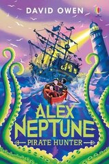 Alex Neptune, Pirate Hunter: Book 2 cena un informācija | Grāmatas pusaudžiem un jauniešiem | 220.lv