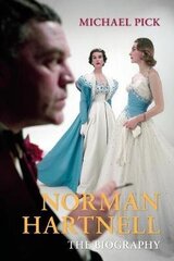 Norman Hartnell: The Biography cena un informācija | Biogrāfijas, autobiogrāfijas, memuāri | 220.lv