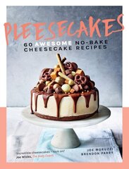 Pleesecakes: 60 AWESOME No-bake Cheesecake Recipes cena un informācija | Pavārgrāmatas | 220.lv