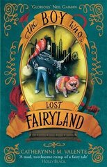 Boy Who Lost Fairyland цена и информация | Книги для подростков и молодежи | 220.lv
