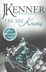 On My Knees: Stark International 2 цена и информация | Фантастика, фэнтези | 220.lv