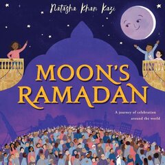 Moon's Ramadan cena un informācija | Grāmatas mazuļiem | 220.lv