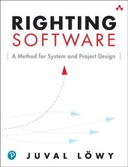 Righting Software cena un informācija | Ekonomikas grāmatas | 220.lv