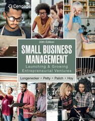 Small Business Management: Launching & Growing Entrepreneurial Ventures 20th edition цена и информация | Книги по экономике | 220.lv