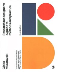Research for Designers: A Guide to Methods and Practice 2nd Revised edition cena un informācija | Enciklopēdijas, uzziņu literatūra | 220.lv