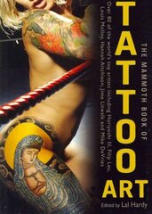 Mammoth Book of Tattoo Art cena un informācija | Mākslas grāmatas | 220.lv