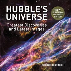 Hubble's Universe: 2nd Ed; Greatest Discoveries and Latest Images: Greatest Discoveries and Latest Images 2nd Revised edition цена и информация | Книги о питании и здоровом образе жизни | 220.lv