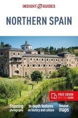 Insight Guides Northern Spain (Travel Guide with Free eBook) 4th Revised edition cena un informācija | Ceļojumu apraksti, ceļveži | 220.lv