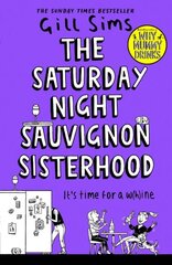 Saturday Night Sauvignon Sisterhood цена и информация | Самоучители | 220.lv