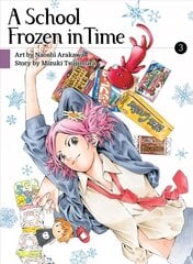 School Frozen In Time, Volume 3 цена и информация | Комиксы | 220.lv