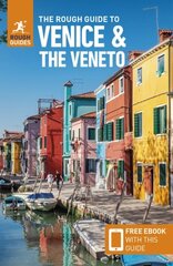 Rough Guide to Venice & the Veneto (Travel Guide with Free eBook) 12th Revised edition цена и информация | Путеводители, путешествия | 220.lv