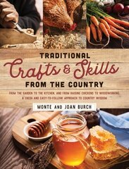 Traditional Crafts and Skills from the Country cena un informācija | Grāmatas par veselīgu dzīvesveidu un uzturu | 220.lv