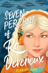 Seven Percent of Ro Devereux цена и информация | Книги для подростков и молодежи | 220.lv