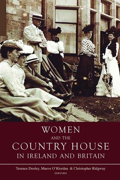 Women and the Country House in Ireland and Britain цена и информация | Vēstures grāmatas | 220.lv