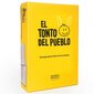 Spēle EL TONTO DEL PUEBLO cena un informācija | Galda spēles | 220.lv