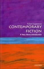 Contemporary Fiction: A Very Short Introduction цена и информация | Фантастика, фэнтези | 220.lv