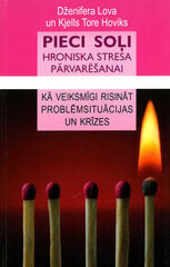 Pieci soļi hroniska stresa pārvarēšanai cena un informācija | Sociālo zinātņu grāmatas | 220.lv