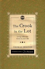 Crook in the Lot: Living with that thorn in your side Revised edition цена и информация | Духовная литература | 220.lv