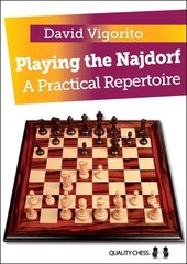 Playing the Najdorf: A Practical Repertoire цена и информация | Книги о питании и здоровом образе жизни | 220.lv