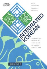 Integrated Korean: Beginning 2 3rd Revised edition цена и информация | Пособия по изучению иностранных языков | 220.lv