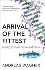 Arrival of the Fittest: Solving Evolution's Greatest Puzzle cena un informācija | Ekonomikas grāmatas | 220.lv