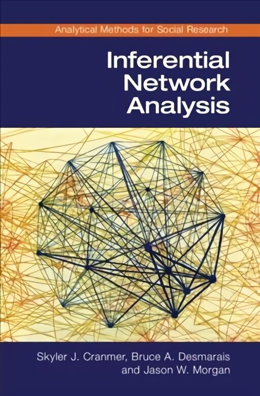 Inferential Network Analysis цена и информация | Enciklopēdijas, uzziņu literatūra | 220.lv