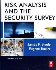 Risk Analysis and the Security Survey 4th edition cena un informācija | Enciklopēdijas, uzziņu literatūra | 220.lv