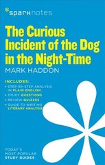 Curious Incident of the Dog in the Night-Time (SparkNotes Literature Guide) cena un informācija | Vēstures grāmatas | 220.lv