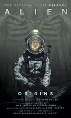 Alien: Covenant 2 - The Official Prequel to the Blockbuster Film cena un informācija | Fantāzija, fantastikas grāmatas | 220.lv