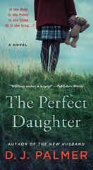 Perfect Daughter: A Novel cena un informācija | Fantāzija, fantastikas grāmatas | 220.lv