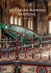 Victorian Pumping Stations цена и информация | Исторические книги | 220.lv