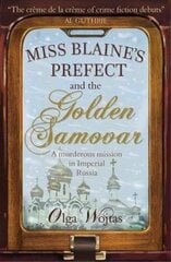 Miss Blaine's Prefect & Golden Samovar цена и информация | Фантастика, фэнтези | 220.lv