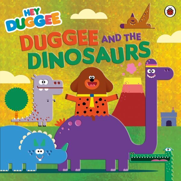 Hey Duggee: Duggee and the Dinosaurs цена и информация | Grāmatas mazuļiem | 220.lv