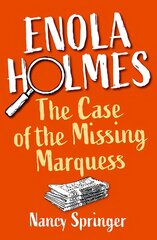 Enola Holmes: The Case of the Missing Marquess 1 цена и информация | Книги для подростков  | 220.lv