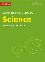 Lower Secondary Science Student's Book: Stage 8 2nd Revised edition cena un informācija | Grāmatas pusaudžiem un jauniešiem | 220.lv