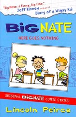 Big Nate Compilation 2: Here Goes Nothing edition cena un informācija | Grāmatas pusaudžiem un jauniešiem | 220.lv