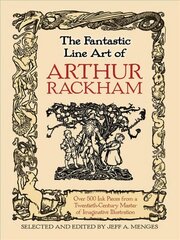 Fantastic Line Art of Arthur Rackham цена и информация | Книги об искусстве | 220.lv