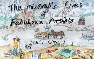 Miserable Lives of Fabulous Artists цена и информация | Книги об искусстве | 220.lv