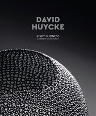 David Huycke: Risky Business. 25 Years of Silver Objects цена и информация | Книги об искусстве | 220.lv